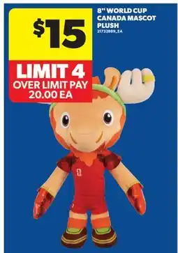 Real Canadian Superstore 8 WORLD CUP CANADA MASCOT PLUSH offer