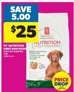 Real Canadian Superstore PC NUTRITION FIRST DOG FOOD offer