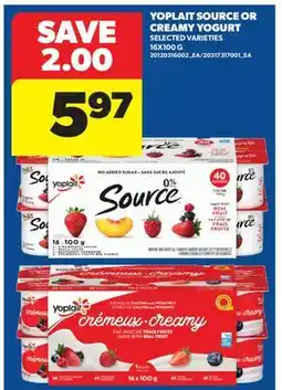 Real Canadian Superstore YOPLAIT SOURCE OR CREAMY YOGURT offer