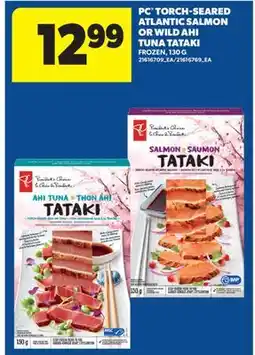 Real Canadian Superstore PC TORCH-SEARED ATLANTIC SALMON OR WILD AHI TUNA TATAKI offer