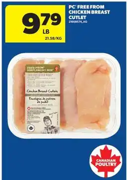 Real Canadian Superstore PC FREE FROM CHICKEN BREAST CUTLET offer