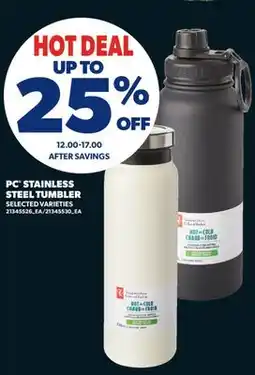 Real Canadian Superstore PC STAINLESS STEEL TUMBLER offer