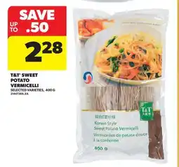 Real Canadian Superstore T & T SWEET POTATO VERMICELLI offer