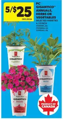 Real Canadian Superstore PC GIGANTICO ANNUALS, HERBS OR VEGETABLES, 4.33 INCH offer