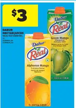 Real Canadian Superstore DABUR NECTAR JUICES offer
