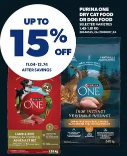 Real Canadian Superstore PURINA ONE DRY CAT FOOD OR DOG FOOD offer