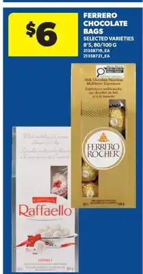Real Canadian Superstore FERRERO CHOCOLATE BAGS, 8' S, 80/100 G offer