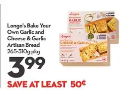 Longo's Longo's Bake Your Own Garlic and Cheese & Garlic Artisan Bread offer