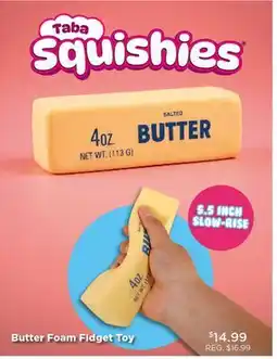 Showcase Butter Foam Fidget Toy offer