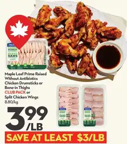 Longo's Raised Without Antibiotics Chicken Drumsticks or Bone-in Thighs CLUB PACK or Split Chicken Wings offer