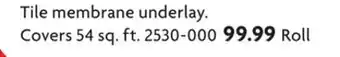 Home Hardware Tile membrane underlay offer