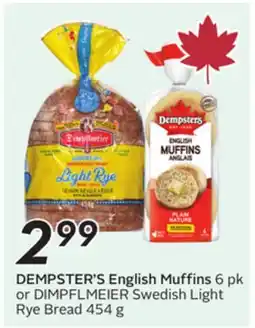 Sobeys DEMPSTER'S English Muffins 6 pk or DIMPFLMEIER Swedish Light Rye Bread 454 g offer