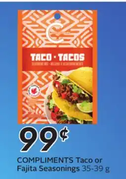 Sobeys COMPLIMENTS Taco or Fajita Seasonings offer