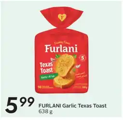 Sobeys FURLANI Garlic Texas Toast offer