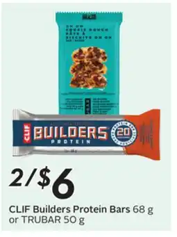 Sobeys CLIF Builders Protein Bars 68 g or TRUBAR 50 g offer