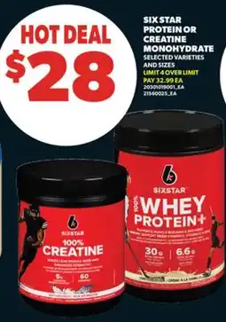 Real Canadian Superstore SIX STAR PROTEIN OR CREATINE MONOHYDRATE offer