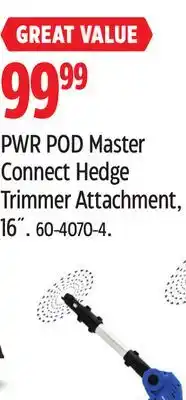 Canadian Tire PWR POD Master Connect Hedge Trimmer Attachment offer