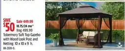 Canadian Tire Tobernity Soft Top Gazebo with Wood Look Post and Netting offer