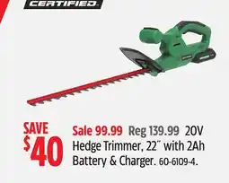 Canadian Tire 20V Hedge Trimmer, 22 with 2Ah Battery & Charger offer