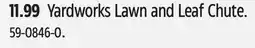 Canadian Tire Yardworks Lawn and Leaf Chute offer