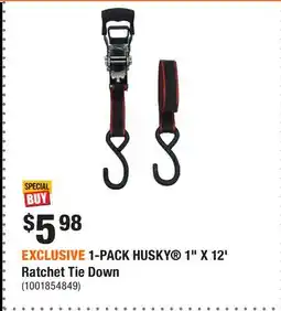 Home Depot EXCLUSIVE 1-PACK HUSKY 1 X 12' Ratchet Tie Down offer