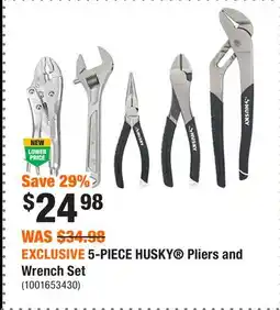 Home Depot EXCLUSIVE 5-PIECE HUSKY Pliers and Wrench Set offer
