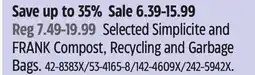 Canadian Tire Selected Simplicite and FRANK Compost, Recycling and Garbage Bags offer