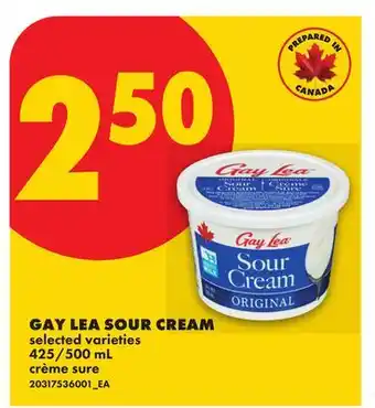 No Frills GAY LEA SOUR CREAM, 425/500 mL offer