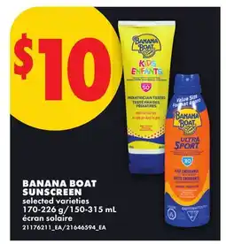 No Frills BANANA BOAT SUNSCREEN, 170-226 g / 150-315 mL offer