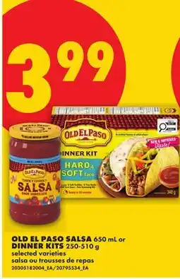 No Frills OLD EL PASO SALSA 650 mL or DINNER KITS offer