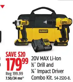 Canadian Tire 20V MAX Li-Ion ½ Drill and ¼ Impact Driver Combo Kit offer