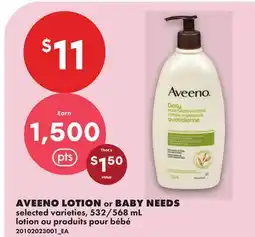 No Frills AVEENO LOTION or BABY NEEDS, 532/568 mL offer