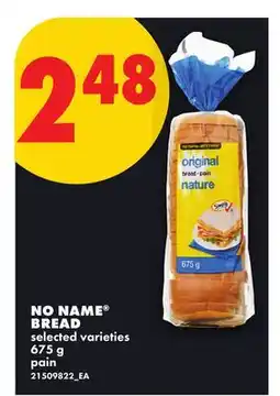 No Frills NO NAME BREAD offer