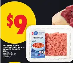 No Frills PC BLUE MENU GROUND CHICKEN or MINCED TURKEY offer