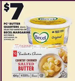 Loblaws PC BUTTER QUARTERS, 454 G OR BECEL MARGARINE, 637/800 G offer