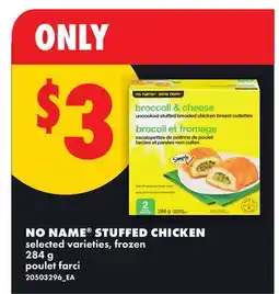 No Frills NO NAME STUFFED CHICKEN offer