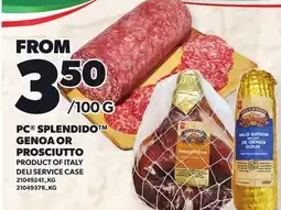Loblaws PC SPLENDIDO GENOA OR PROSCIUTTO offer