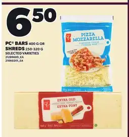 Loblaws PC BARS, 400 G OR SHREDS offer