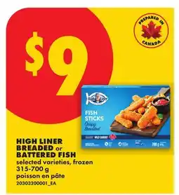 No Frills HIGH LINER BREADED or BATTERED FISH offer