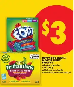 No Frills BETTY CROCKER or MOTT'S FRUIT SNACKS offer