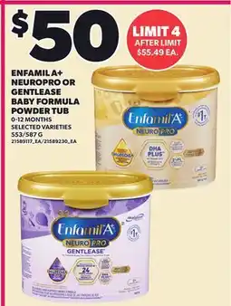 Loblaws ENFAMIL A+ NEUROPRO OR GENTLEASE BABY FORMULA POWDER TUB, 535/587 G offer