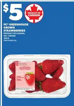 Loblaws PC GREENHOUSE GROWN STRAWBERRIES offer