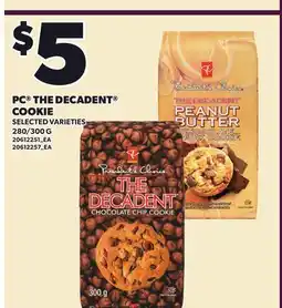 Loblaws PC THE DECADENT COOKIE, 280/300 G offer