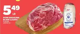 Loblaws PORK SHOULDER BLADE CLASSIC offer