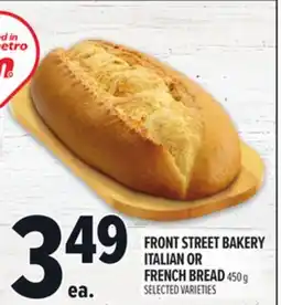 Metro FRONT STREET BAKERY ITALIAN OR FRENCH BREAD offer