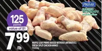 Metro MAPLE LEAF PRIME RAISED WITHOUT ANTIBIOTICS FRESH SPLIT CHICKEN WINGS offer