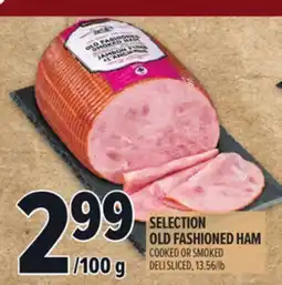Metro SELECTION OLD FASHIONED HAM offer
