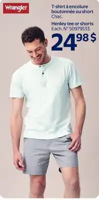 Walmart Wrangler Henley tee or shorts offer