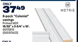 RONA Metrie 8-pack Colonial casings 15/32 x 3-3/4 x 10' offer