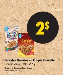 L'Intermarché CÉRÉALES OU CROQUE CANNELLE | CHEERIOS OR CINNAMON TOAST CRUNCH offer